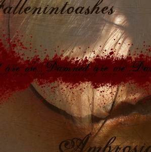 FALLENINTOASHES / AMBROSIA - Damned Are We