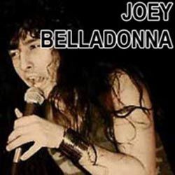 JOEY BELLADONNA