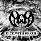 DICE WITH DEATH - Demo