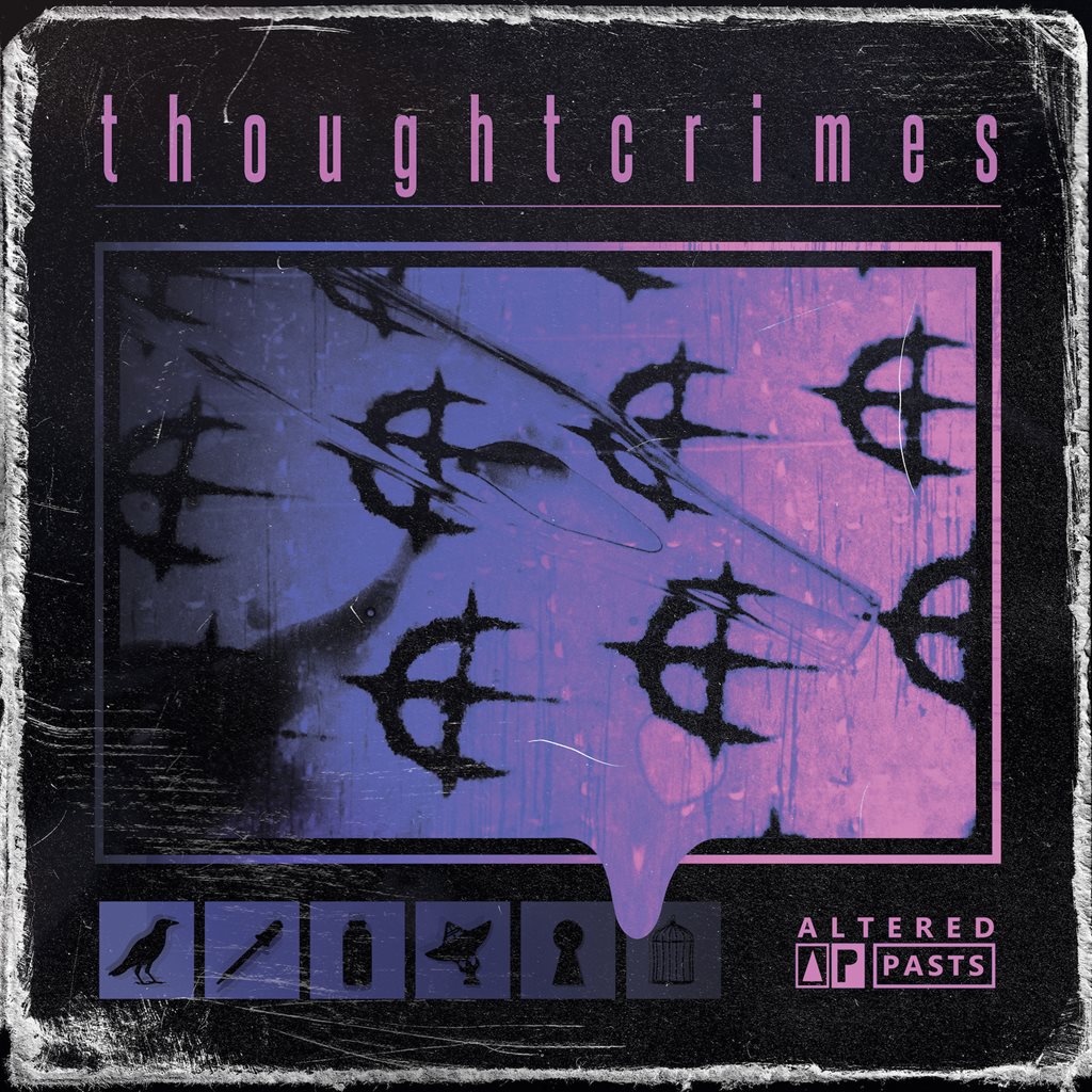 THOUGHTCRIMES - Altered Pasts