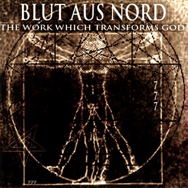 BLUT AUS NORD - The Work Which Transforms God