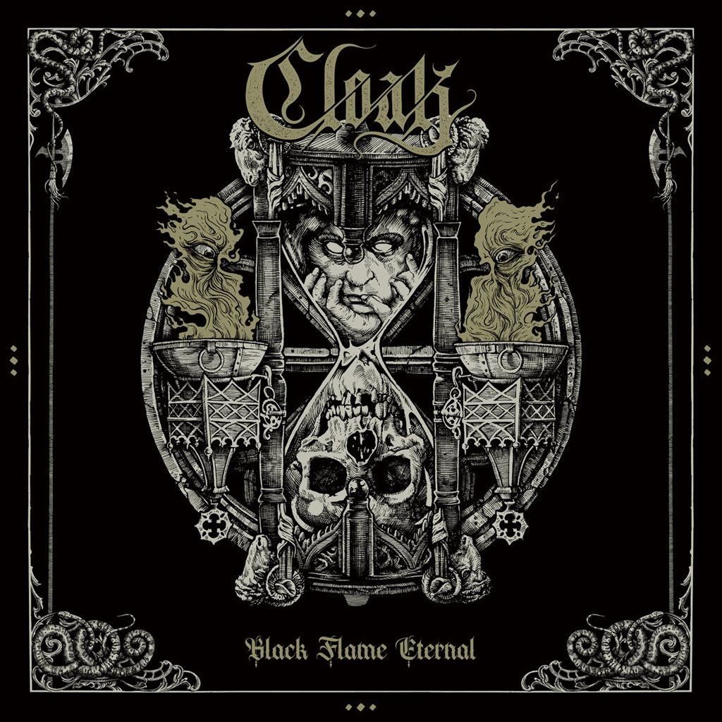 CLOAK – Black Flame Eternal