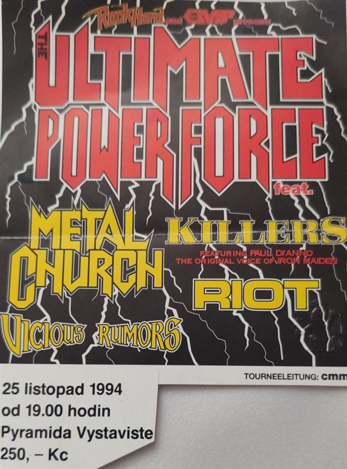 METAL CHURCH, VICIOUS RUMORS, KILLERS, ZODIAC MINDWARP - Praha, Pyramida Výstavištì - 25. listopadu 1994