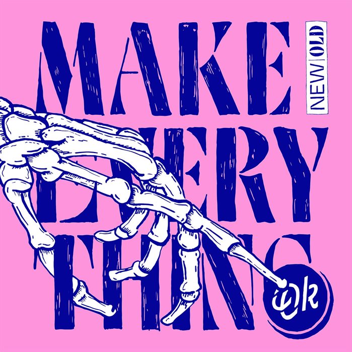 NEW|OLD - Make Everything OK (EP)