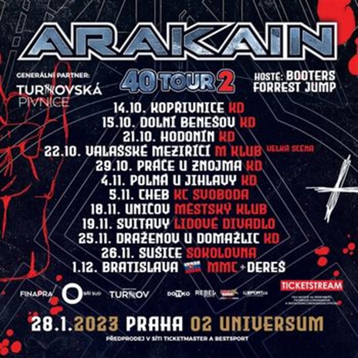 ARAKAIN - 40 let Tour, Draženov u Domažlic - 25. listopadu 2022