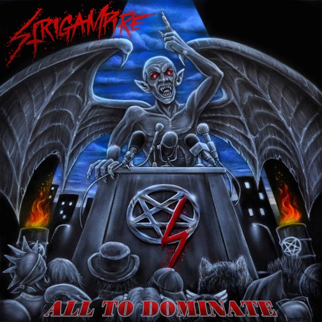 STRIGAMPIRE - All To Dominate