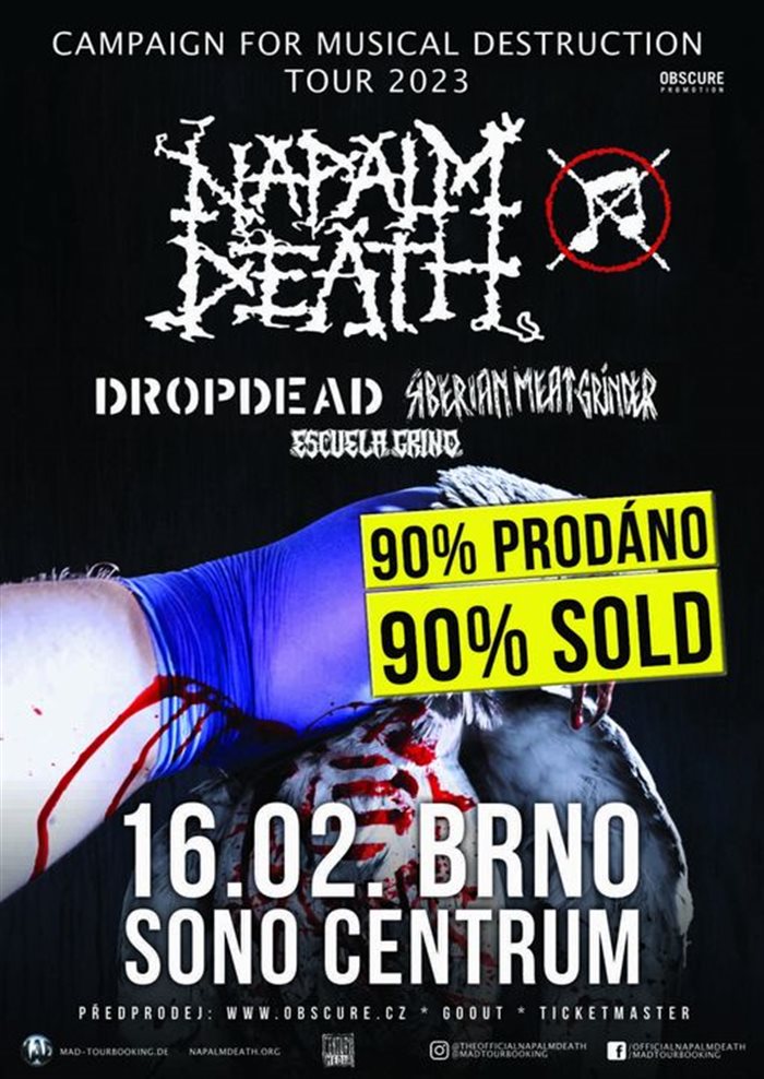 Campaign For A Musical Destruction Tour 2023 (NAPALM DEATH, DROPDEAD, SIBERIAN MEAT GRINDER...) - Brno, Sono Music Club - 16. nora 2023