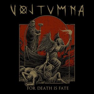 VOLTUMNA - For Death Is Fate