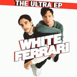 WHITE FERRARI - The Ultra EP
