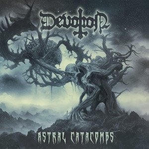 DEVOTION - Astral Catacombs