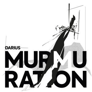 DARIUS - Murmuration