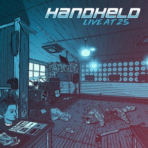 HANDHELD - Live at 25