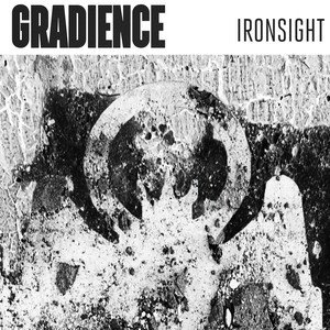 GRADIENCE - Ironsight