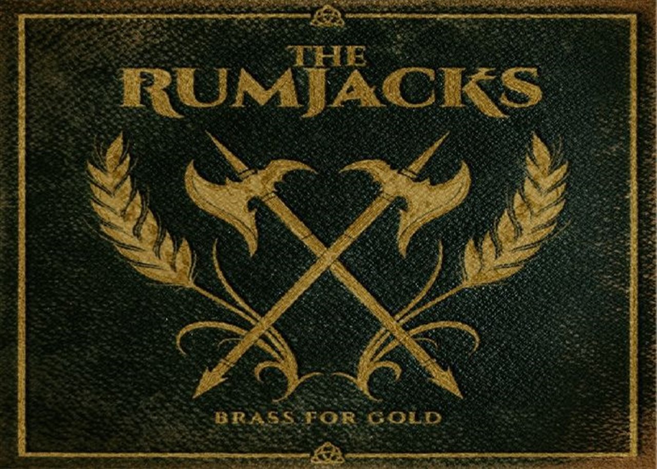 THE RUMJACKS - Brass For Gold (EP)