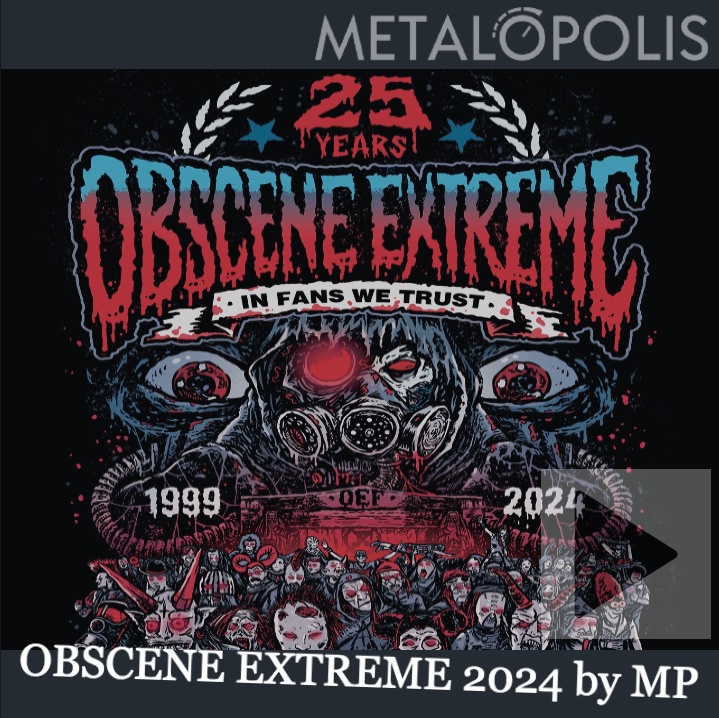 Obscene Extreme 2024 by Metalopolis