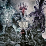 WE CAME AS ROMANS - Understanding What We´ve Grown To Be