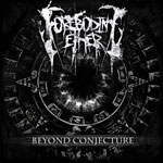 FOREBODING ETHER - Beyond Conjecture