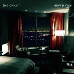 THE CHANT - New Haven