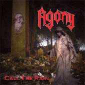 AGONY - Call The Rain