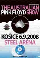 THE AUSTRALIAN PINK FLOYD SHOW - Košice, Steel aréna - 6. septembra 2008