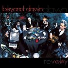 BEYOND DAWN - Revelry