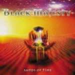 BLACK MAJESTY - Sands Of Time (promo)