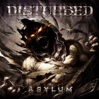 DISTURBED - Asylum