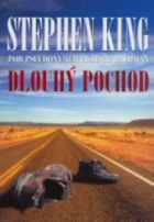 Stephen King - DLOUH POCHOD
