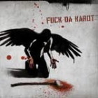 FUCK DA KAROT - EP2006