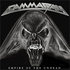 GAMMA RAY - Empire Of The Undead