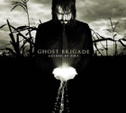 GHOST BRIGADE - Guided By Fire