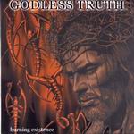 GODLESS TRUTH - Burning Existence