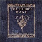 THE HIDDEN HAND - The Resurrection Of Whiskey Foote