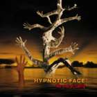 HYPNOTIC FACE - The End Of Sanity