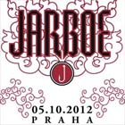JARBOE - Praha, Chapeau Rouge - 5. øijna 2012