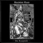 MACHINE HEAD - The Blackening