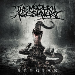 THE MODERN AGE SLAVERY - Stygian