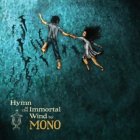 MONO - Hymn To The Immortal Wind