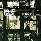 MORGUE - The Process To Define The Shape of Self-Loathing