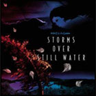 MOSTLY AUTUMN - Storms Over Still Water