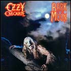 OZZY OSBOURNE - Bark At The Moon