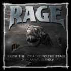 RAGE - From The Cradle To The Stage