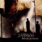 SAYYADINA - Mourning The Unknown
