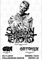 ORTOMEN, CRUENT, SUBURBAN TERRORIST - Koice, Collosseum/777 - 25. novembra 2016
