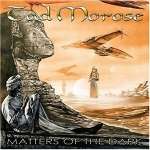 TAD MOROSE - Matters Of The Dark