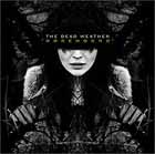 THE DEAD WEATHER - Horehound