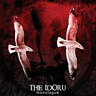THE IDORU - Monologue