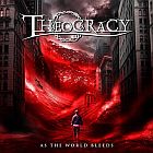 THEOCRACY - As The World Bleeds