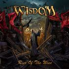 WISDOM - Rise Of The Wise