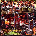 YEAH YEAH YEAHS - Fever to Tell